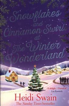 Paperback Snowflakes and Cinnamon Swirls at the Winter Wonderland: The Perfect Christmas Read to Curl Up with This Winter Book