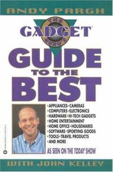 Paperback The Gadget Guru's Guide to the Best Book