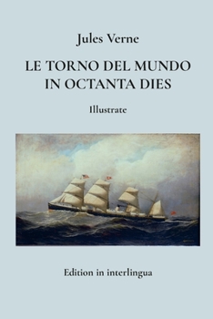 Paperback Le torno del mundo in octanta dies [Interlingua] Book