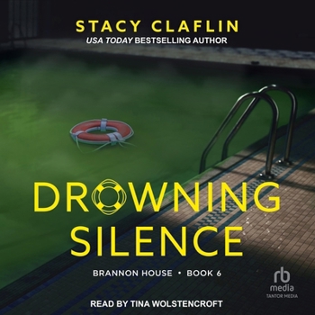 Drowning Silence (Brannon House)