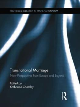 Paperback Transnational Marriage: New Perspectives from Europe and Beyond Book