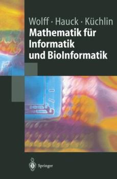 Paperback Mathematik Für Informatik Und Bioinformatik [German] Book