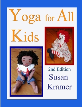 Paperback Yoga for All Kids, 2nd Edition Book