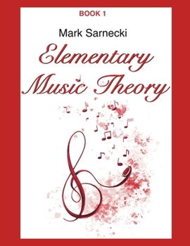 Elementary Music Theory: Book 1