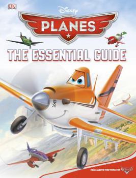 Hardcover Disney Planes: The Essential Guide Book