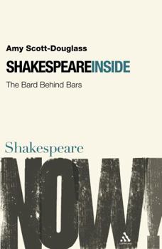 Paperback Shakespeare Inside: The Bard Behind Bars Book