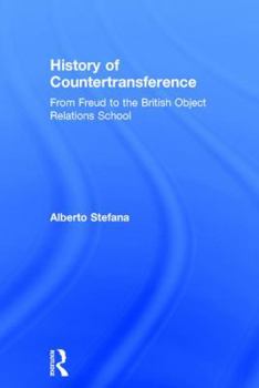 Hardcover History of Countertransference: From Freud to the British Object Relations School Book