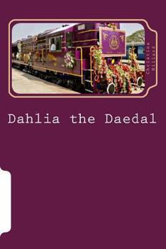 Paperback Dahlia the Daedal Book