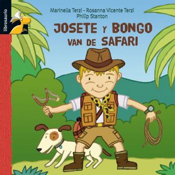 Hardcover Josete y Bongo Van de Safari [Spanish] Book