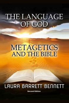 The Language of God: Metagetics and the Bible
