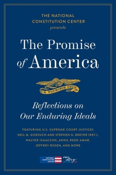 Paperback The Promise of America: Reflections on Our Enduring Ideals Book