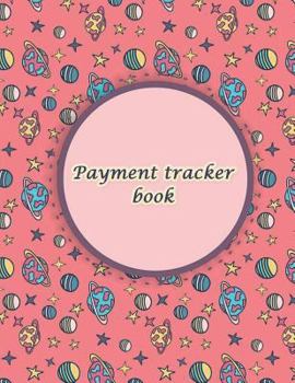 Paperback Payment tracker book: Payment Record Tracker Payment Record Book, Daily Expenses Tracker, Manage Cash Going In & Out, Simple Accounting Book