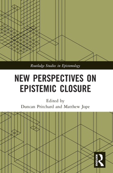 Paperback New Perspectives on Epistemic Closure Book
