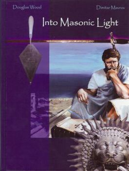 Hardcover Into Masonic Light Book