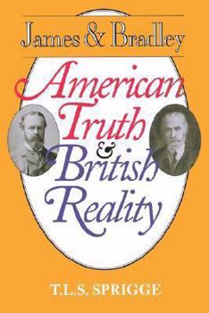 Paperback James and Bradley: American Truth and British Reality Book