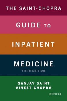 Paperback The Saint-Chopra Guide to Inpatient Medicine Book