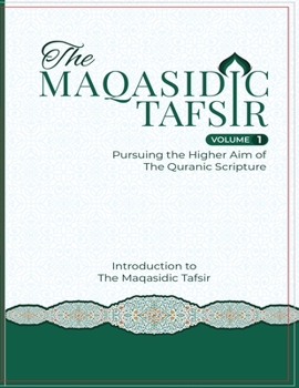 Paperback The Maqasidic Tafseer Book