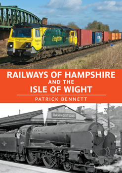 Paperback Railways of Hampshire and the Isle of Wight Book