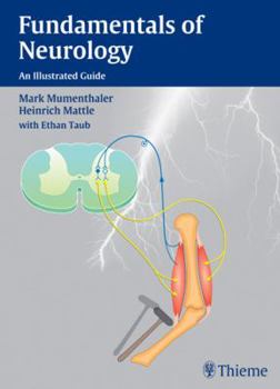 Paperback Fundamentals of Neurology: An Illustrated Guide Book