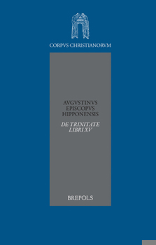 Hardcover Augustinus. de Trinitate Libri XV [Latin] Book