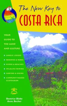 Paperback The New Key to Costa Rica Book