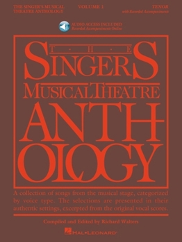 Singer's Musical Theatre Anthology - Volume 1: Tenor Book/2 CDs Pack (Singers Musical Theater Anthology)