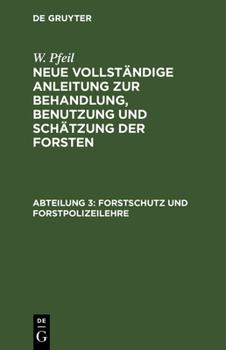 Hardcover Forstschutz und Forstpolizeilehre [German] Book