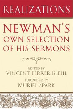 Hardcover Realizations: Newman's Own Selection of His Sermons Book