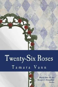 Paperback Twenty-Six Roses Book