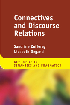 Hardcover Connectives and Discourse Relations Book