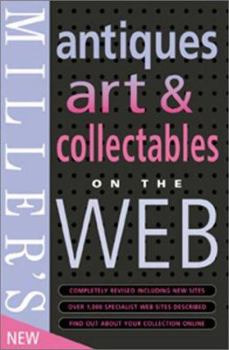 Paperback Miller's: Antiques: Art and Collectibles on the Web Book