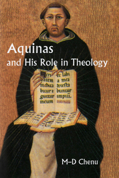 Paperback Aquinas and His Role in Theology Book