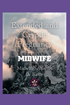 Paperback Extended and Cryptic Pregnancy Midwife Book