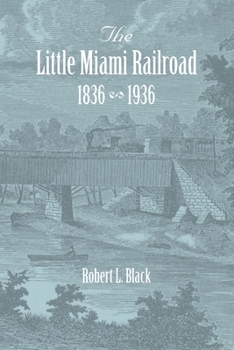 Paperback The Little Miami Railroad Book