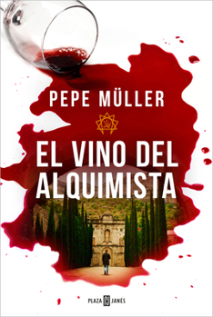 Paperback El Vino del Alquimista / The Alchemist's Wine [Spanish] Book
