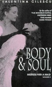 Paperback Boyd and Soul: Mistress with a Maid 3 (Body & Soul) Book