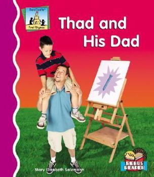 Thad And His Dad - Book  of the First Rhymes