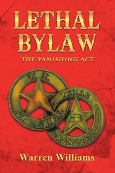 Paperback Lethal Bylaw: The Vanishing Act Book