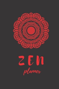 Paperback ZEN Planner: Daily Monthly ZEN Planner Blank Logbook to Write down Your daily progress in Meditation Book