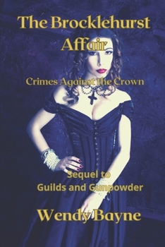 Paperback The Brocklehurst Affair: Crimes Against the Crown Book