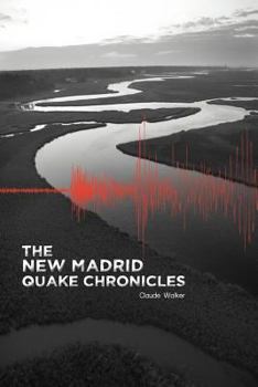 Paperback The New Madrid Quake Chronicles Book