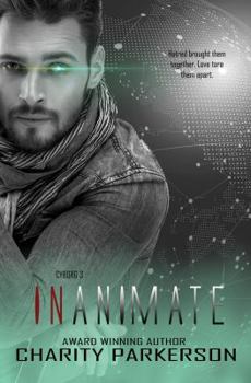 Inanimate - Book #3 of the Cyborg