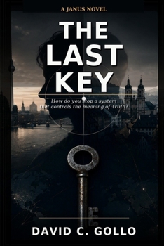 Paperback The Last Key: A Janus Novel Book