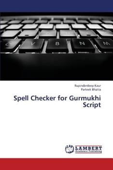 Paperback Spell Checker for Gurmukhi Script Book
