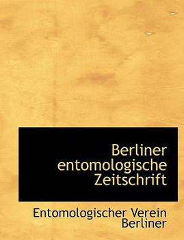 Berliner Entomologische Zeitschrift