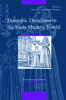 Hardcover Domestic Devotions in the Early Modern World Book