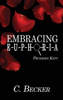 Paperback Embracing Euphoria Book