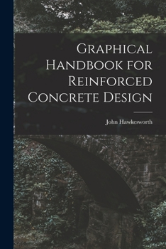 Paperback Graphical Handbook for Reinforced Concrete Design Book