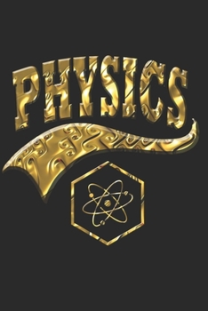 Paperback Physik Notizbuch: Physik Notizbuch die Perfekte Geschenkidee f?r Physiker oder Physik Studenten. Das Taschenbuch hat 120 wei?e Seiten mi [German] Book