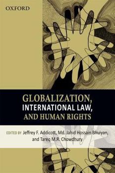 Globalization, International Law, and Human Rights